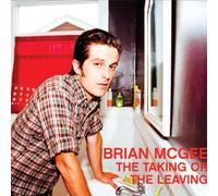 Brian Mcgee - the Taking Or The Leaving [VINYL]