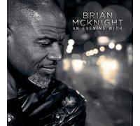 Brian Mcknight - An Evening With Brian Mcknight
