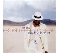 Brian McKnight - From There To Here: Greatest Hits