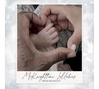 Brian McKnight - Mcknighttime Lullabies [New CD]