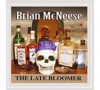 Brian McNeese - The Late Bloomer