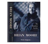 Brian Moore: The Chameleon Novelist