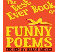 Brian Moses The Best Ever Book of Funny Poems Book Brian Moses Multicolor