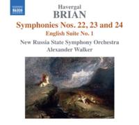BRIAN/NEW RUSSIA STATE SYM ORCH/WALKER: SYMPHONIES NOS. 22-24/ENGLISH SUITE - CD