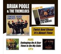TWIST and SHOUT/ITS ABOUT - POOLE BRIAN/and THE TREMELOES [CD]