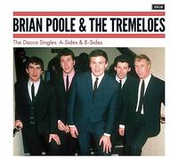 Brian Poole The Tr - Decca Singles A-Sides B-Sides - New COMPACT D - p99z