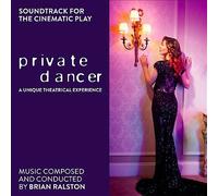 Brian Ralston - Private Dancer [Soundtrack for the Cinematic Play] (2014)