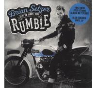 Brian Setzer Gotta Have The Rumble - Blue Vinyl - Sealed US vinyl LP album record 20505627 Surfdog Records 2021
