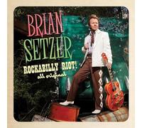 Brian Setzer - Rockabilly Riot! All Original