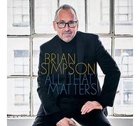 Brian Simpson - All That Matters