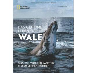 Brian Skerry Bildband: Das geheime Leben der Wale. Was wir von den sa (Hardback)