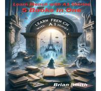 Brian Smith Learn French with A1 Stories Paperback Book Brian Smith Multicolor