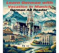 Brian Smith Learn German with Vacation in Munich Paperback Book Brian Smith Multicolor