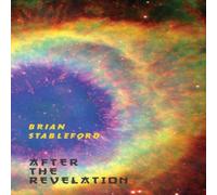 Brian Stableford After the Revelation Paperback Book Brian Stableford Multicolor