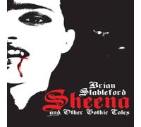 Brian Stableford Sheena & Other Gothic Tales Paperback Book Brian Stableford Multicolor