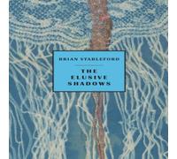 Brian Stableford The Elusive Shadows Paperback Book Brian Stableford Multicolor
