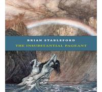 Brian Stableford The Insubstantial Pageant Paperback Book Brian Stableford Multicolor