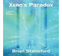 Brian Stableford Xeno's Paradox: A Tale of the Biotech Revolution Paperback Book Brian Stableford Multicolor