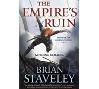 Brian Staveley The Empire's Ruin (Paperback) Ashes of the Unhewn Throne