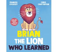 Brian the Lion who Learned