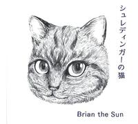 Brian The Sun - Schrodinger'S Cat [Japan CD] DDCB-14039
