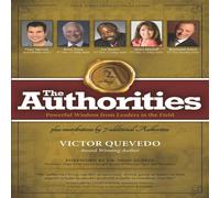Brian Tracy The Authorities - Victor Quevedo: Powerful Wisdom from Leaders in Brian Tracy Multicolor