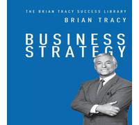 Brian Tracy The Business Strategy Paperback Book Brian Tracy Multicolor