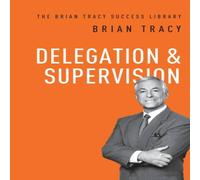 Brian Tracy The Delegation & Supervision Paperback Book Brian Tracy Multicolor