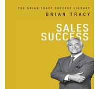 Brian Tracy The Sales Success Paperback Book Brian Tracy Multicolor