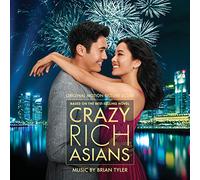 Brian Tyler - Crazy Rich Asians (Original Motion Picture Score)