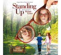 Brian Tyler - Standing Up (Original Motion Picture Soundtrack)