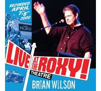 Brian Wilson - Live At The Roxy Theatre 2CD