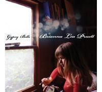 Brianna Lea Pruett - Gypsy Bells [VINYL]