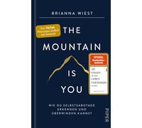 Brianna Wiest R The Mountain Is You: Wie du Selbstsabotage erkennen u (Hardback)