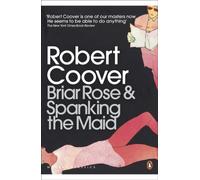 Briar Rose & Spanking the Maid (Penguin Modern Classics)