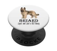 Briard Dog Loyal and Just a Bit Bossy Funny Quote PopSockets Adhesive PopGrip