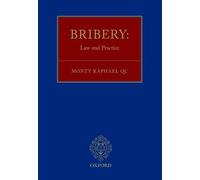 Bribery:: Law and Practice