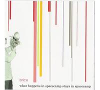 Brice - What Happens in Spacecamp Stays in Spacecamp