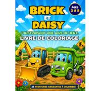 Brick et Daisy construisent une aire de jeux: Livre de coloriage