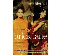 Brick Lane: Written by Monica Ali, 2004 Edition, (New Ed) Publisher: Black Swan [Paperback]