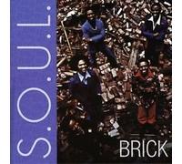 Brick - S.O.U.L.: Brick