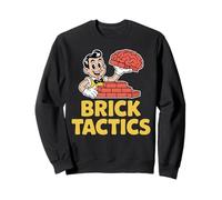 Brick Tactics Masonry Humor For Creative Builders Sweatshirt