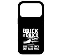 Bricklayer Brick By Brick No Trick Hard Work Case for iPhone 17 Pro