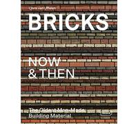 Bricks Now & Then: The Oldest Man-Made Building