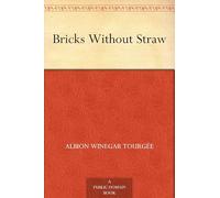 Bricks Without Straw