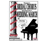 Bridal Chorus and Wedding March