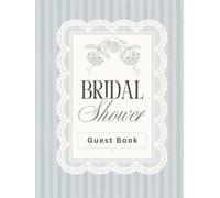 Bridal Shower Guest Book: Dusty Blue Striped Floral Hardcover Memory Keepsake Journal for Guests to Sign In and Record Marriage Advice, Wedding ... & Photo Pages to Celebrate New Bride to Be