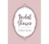 Bridal Shower Guest Book: Elegant Burgundy Lace Hardcover Memory Keepsake Journal for Guests to Sign In and Record Marriage Advice, Wedding Wishes, ... & Photo Pages to Celebrate New Bride to Be