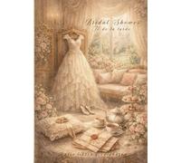 Bridal Shower “Té de la tarde”: 437 páginas todo-en-uno - Bridal Shower + Boda + Luna de miel + Afternoon Tea, con libros de recuerdos y firmas