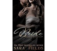 Bride: A Dark Billionaire Arranged Marriage Romance
